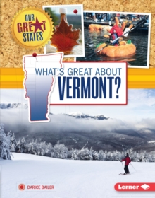 What's Great about Vermont?