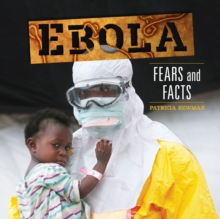 Ebola : Fears and Facts