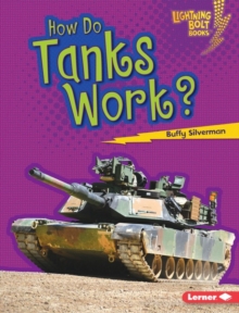 How Do Tanks Work?