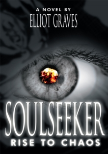 Soulseeker : Rise to Chaos