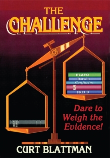 The Challenge : Dare to Weigh the Evidence!