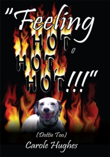 "Feeling Hot, Hot, Hot!!!" : (Dottie Too)