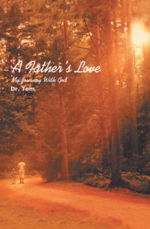 A Father's Love : Book One