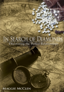 In Search of Diamonds : Discovering the Perfect Relationships