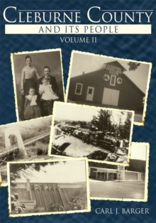 Cleburne County and Its People : Volume Ii