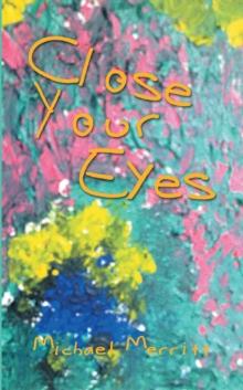 Close Your Eyes