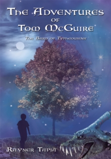 The Adventures of Tom Mcguire : The Bard of Typheousina