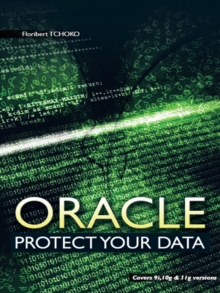 Oracle : Protect  Your Data