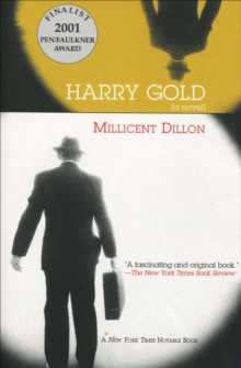 Harry Gold : A Novel