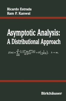 Asymptotic Analysis : A Distributional Approach