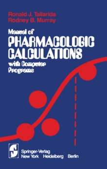 Manual of Pharmacologic Calculations : With Computer Programs