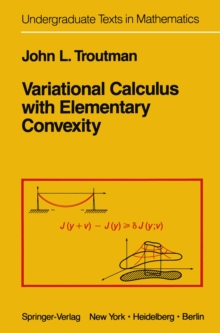 Variational Calculus with Elementary Convexity