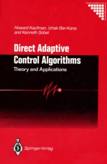 Direct Adaptive Control Algorithms: : Theory and Applications