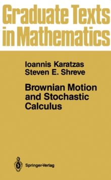 Brownian Motion and Stochastic Calculus