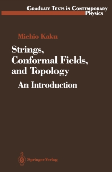 Strings, Conformal Fields, and Topology : An Introduction