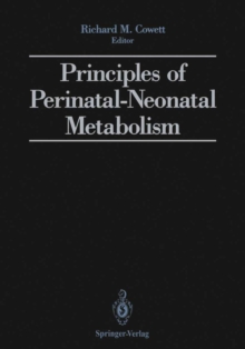 Principles of Perinatal-Neonatal Metabolism