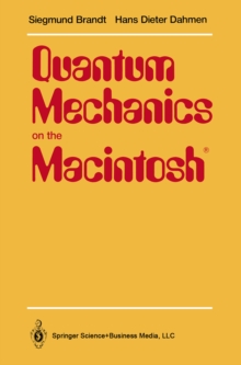 Quantum Mechanics on the Macintosh(R)