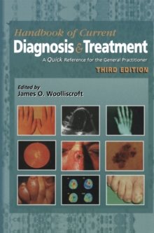 Current Diagnosis & Treatment : A Quick Reference for the General Practitioner