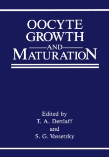 Oocyte Growth and Maturation