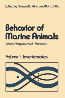 Behavior of Marine Animals : Current Perspectives in Research Volume 1: Invertebrates