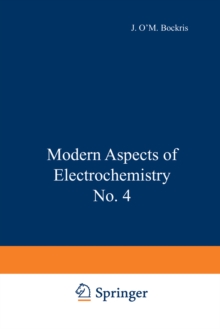 Modern Aspects of Electrochemistry No. 4