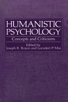 Humanistic Psychology : Concepts and Criticisms