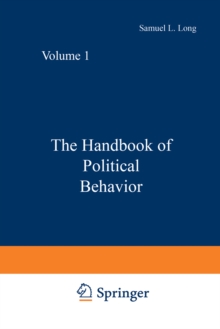 The Handbook of Political Behavior : Volume 1