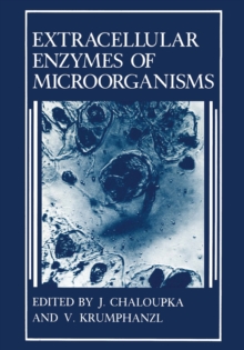 Extracellular Enzymes of Microorganisms