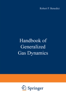 Handbook of Generalized Gas Dynamics