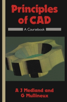 Principles of CAD : A Coursebook