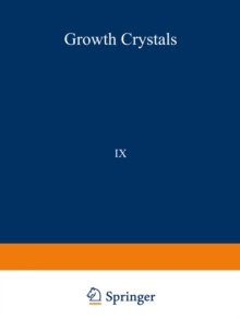 ???? ??????????/Rost Kristallov/Growth of Crystals : Volume 9