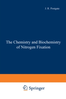 The Chemistry and Biochemistry of Nitrogen Fixation