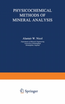 Physicochemical Methods of Mineral Analysis