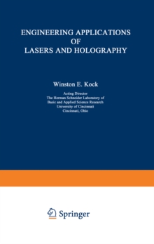 Engineering Applications of Lasers and Holography