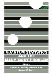 Quantum Statistics and the Many-Body Problem