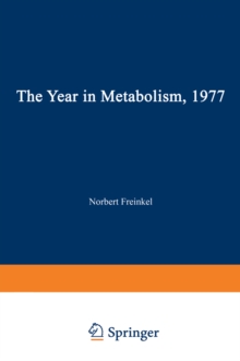 The Year in Metabolism 1977