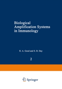 Biological Amplification Systems in Immunology