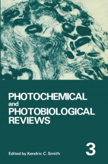 Photochemical and Photobiological Reviews : Volume 3