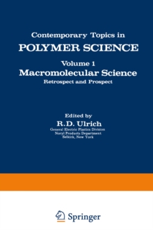 Macromolecular Science : Retrospect and Prospect