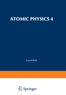 Atomic Physics 4