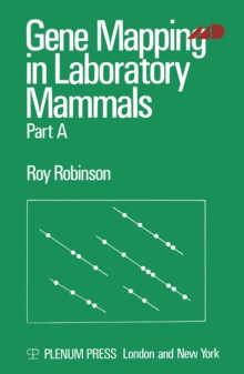 Gene Mapping in Laboratory Mammals : Part A