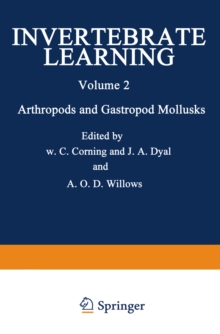 Invertebrate Learning : Volume 2 Arthropods and Gastropod Mollusks