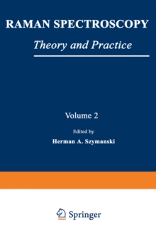 Raman Spectroscopy : Theory and Practice