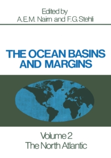 The Ocean Basins and Margins : The North Atlantic