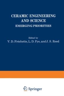 Ceramic Engineering and Science : Emerging Priorities