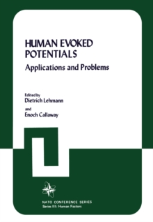 Human Evoked Potentials : Applications and Problems