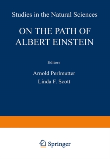 On the Path of Albert Einstein