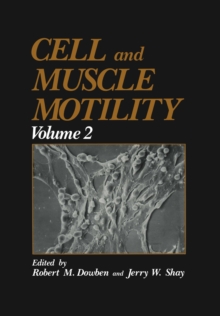 Cell and Muscle Motility : Volume 2