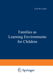 Families as Learning Environments for Children