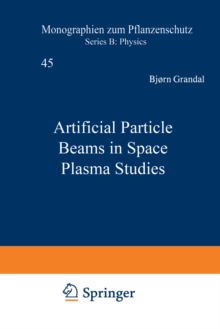 Artificial Particle Beams in Space Plasma Studies